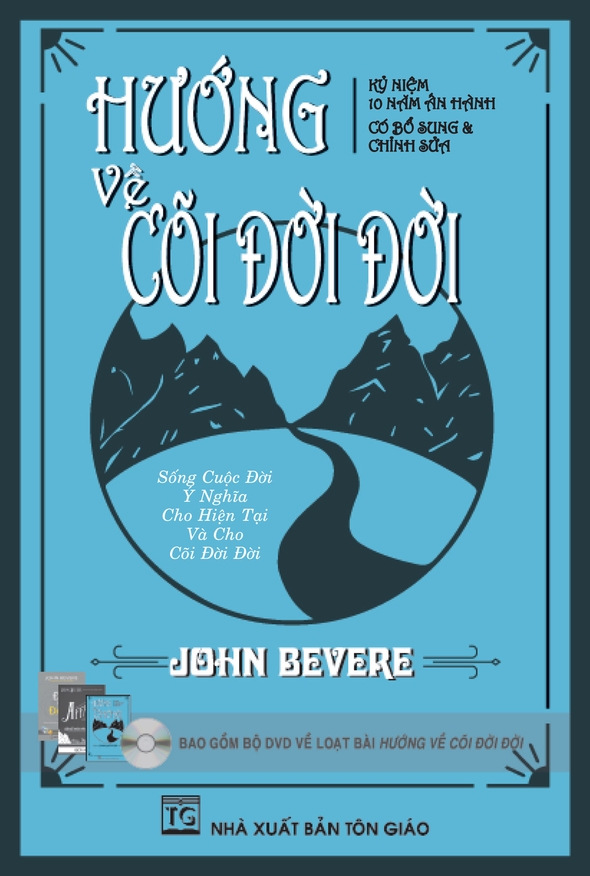 Phần 1 - Hướng Về Cõi Đời Đời