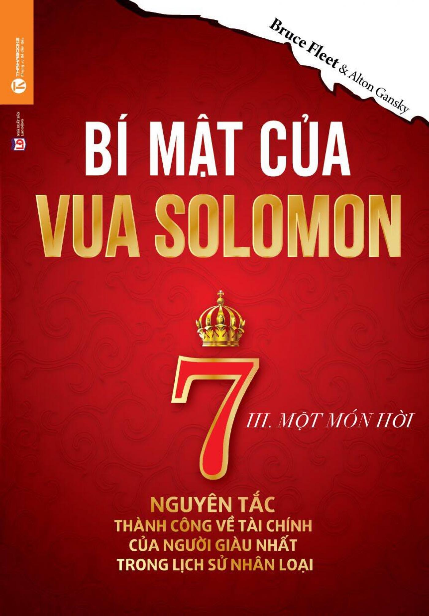 Bí Mật Của Vua Solomon – 06. III. MỘT MÓN HỜI